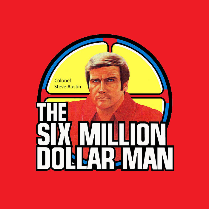 6 Million Dollar Man Tee - Click Image to Close